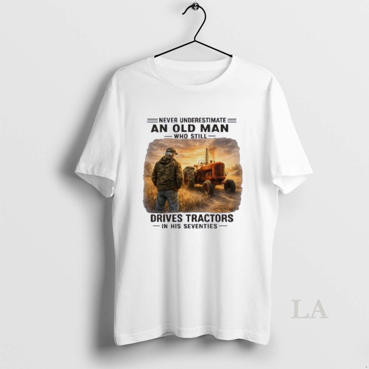 Original Never Underestimate An Old Man Who Still Drives Tractors In His Seventies Retro T-Shirts, Hoodie, Sweatshirt