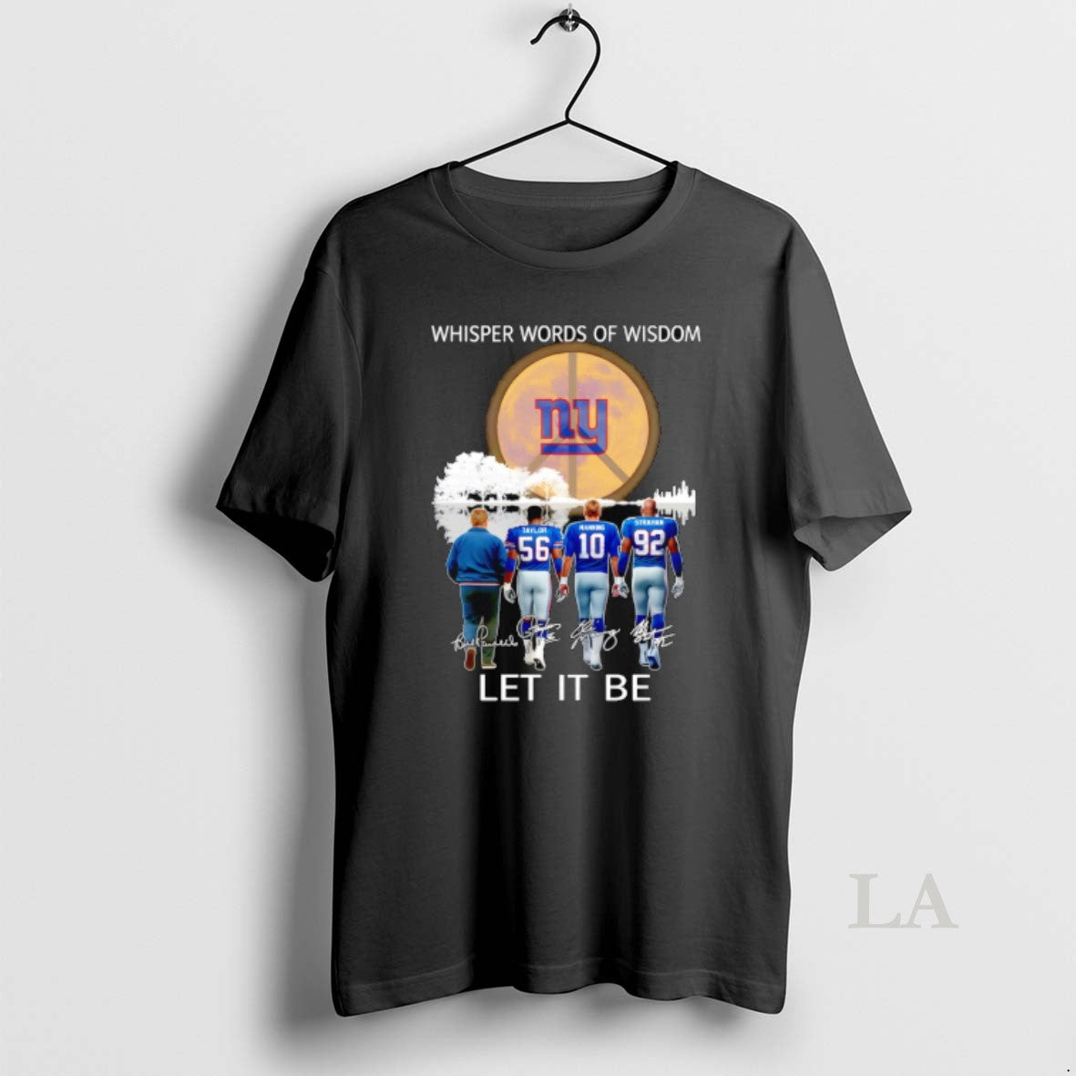 Original New York Giants Coach And Players Whisper Words Of Wisdom Let It Be Signature T-Shirts, Hoodie, Sweatshirt