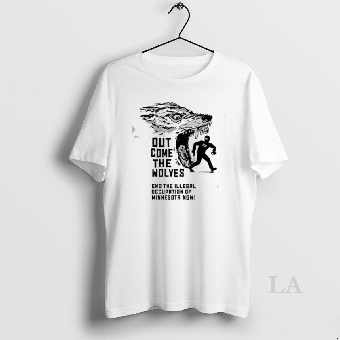 Original Out Come The Wolves End The Illegal Occupation Of Minnesota Now Wolf T-Shirts, Hoodie, Sweatshirt | HypeDripTees.com