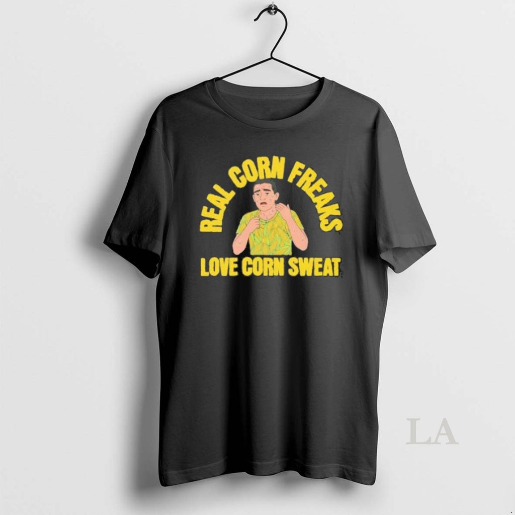 Original Real Corn Freaks Love Corn Sweat