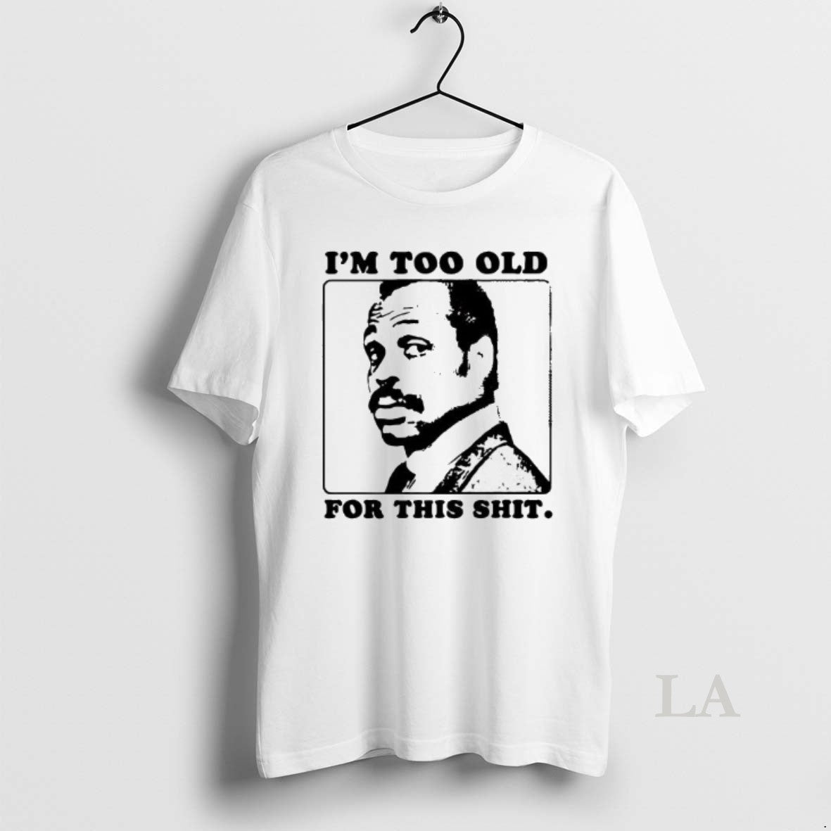 Original Roger Murtaugh Im Too Old For This Shit T-Shirts, Hoodie, Sweatshirt | HypeDripTees.com