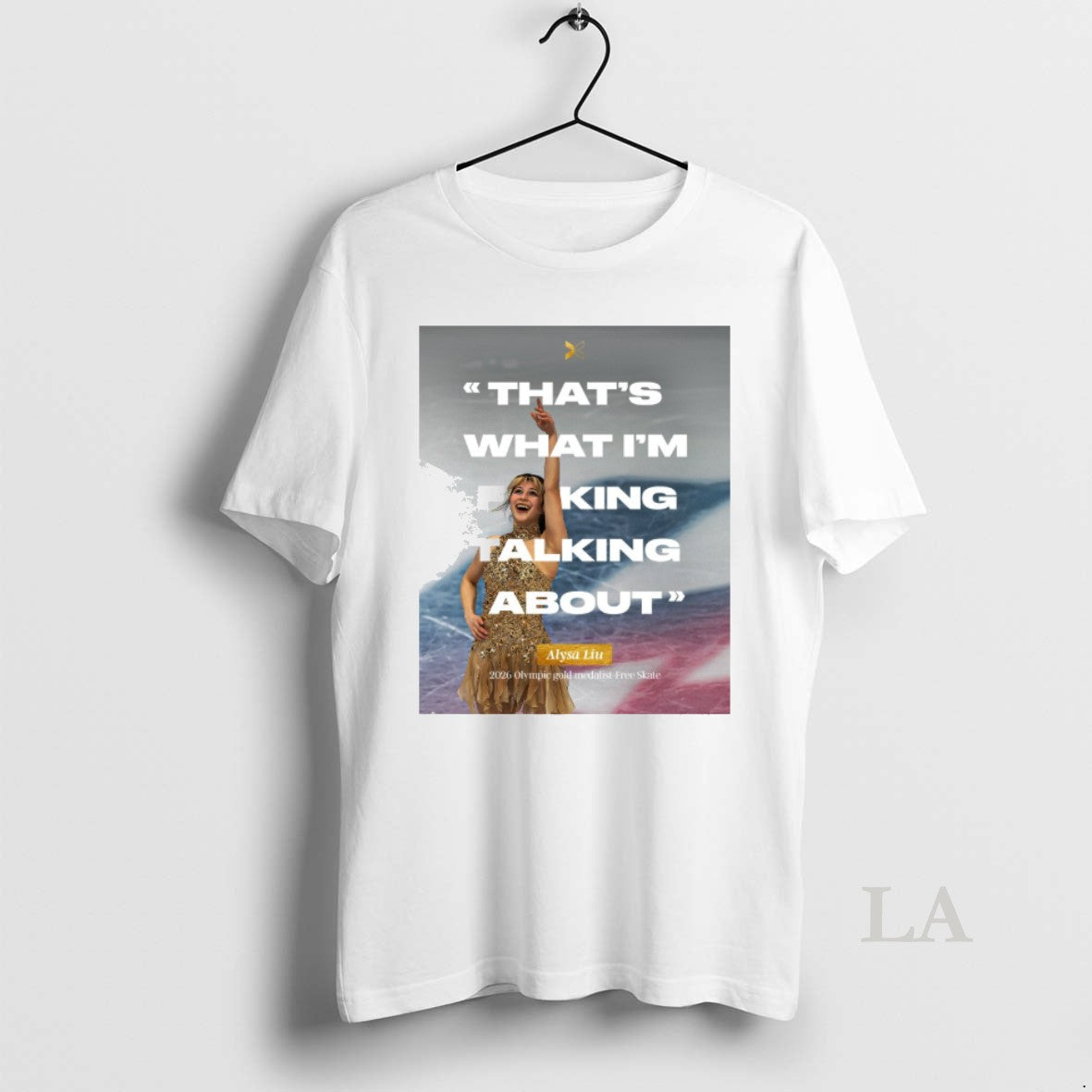Original Thats What Im Fuking Talking About Alysa Liu 2026 Olympic Gold Medalist Free Skate T-Shirts, Hoodie, Sweatshirt