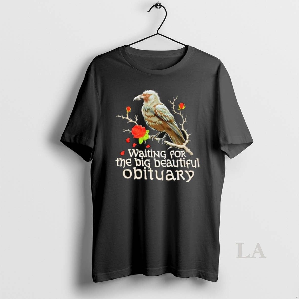 Original Waiting For The Big Beautiful Obituary Crow And Roses T-Shirts, Hoodie, Sweatshirt | HypeDripTees.com