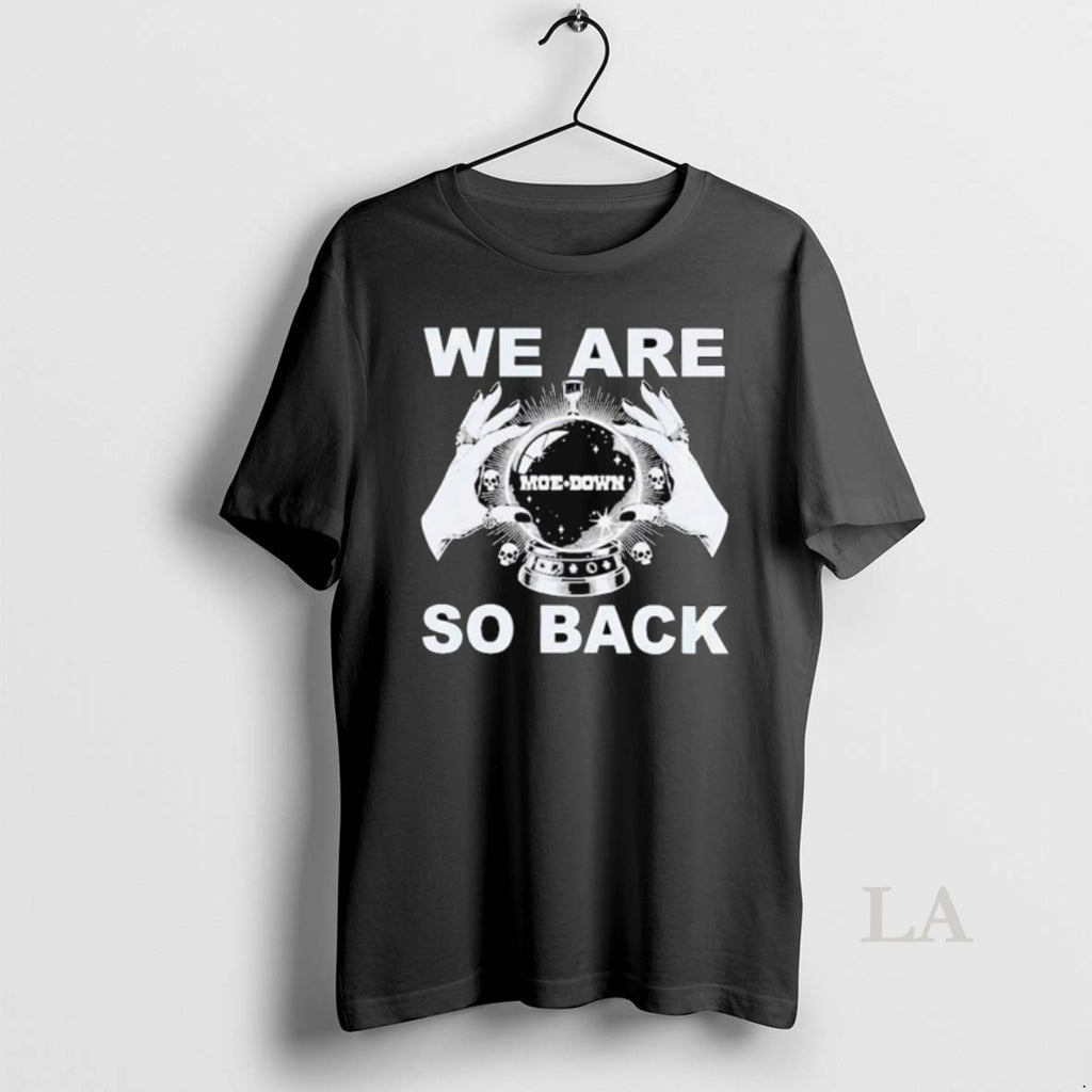 Original We Are So Back Moe Down 2026 Long Sleve