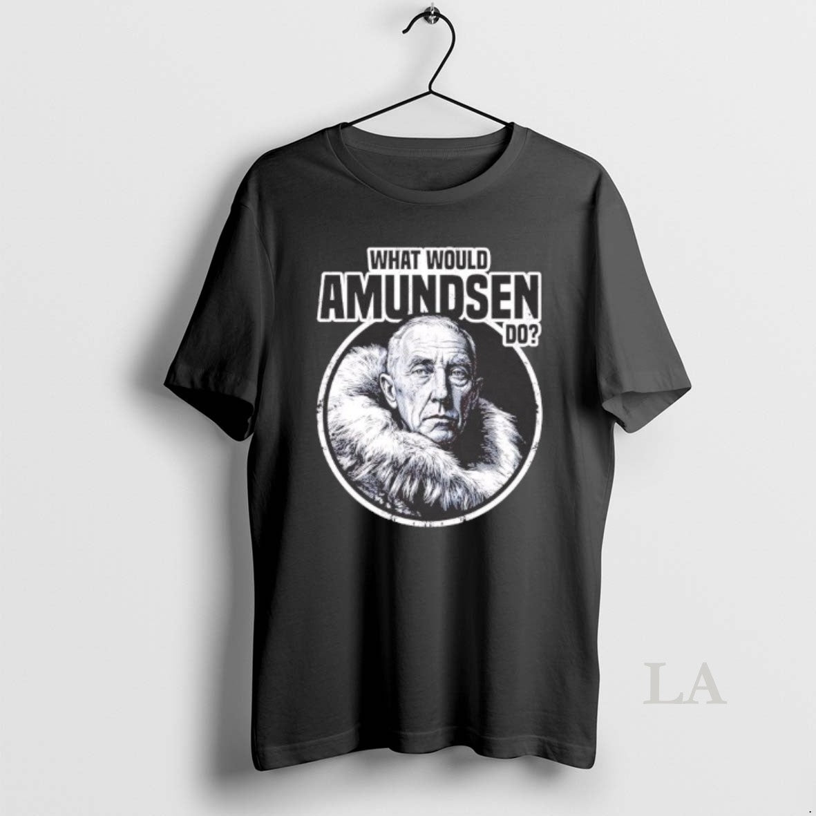 Original What Would Amundsen Do T-Shirts, Hoodie, Sweatshirt | HypeDripTees.com