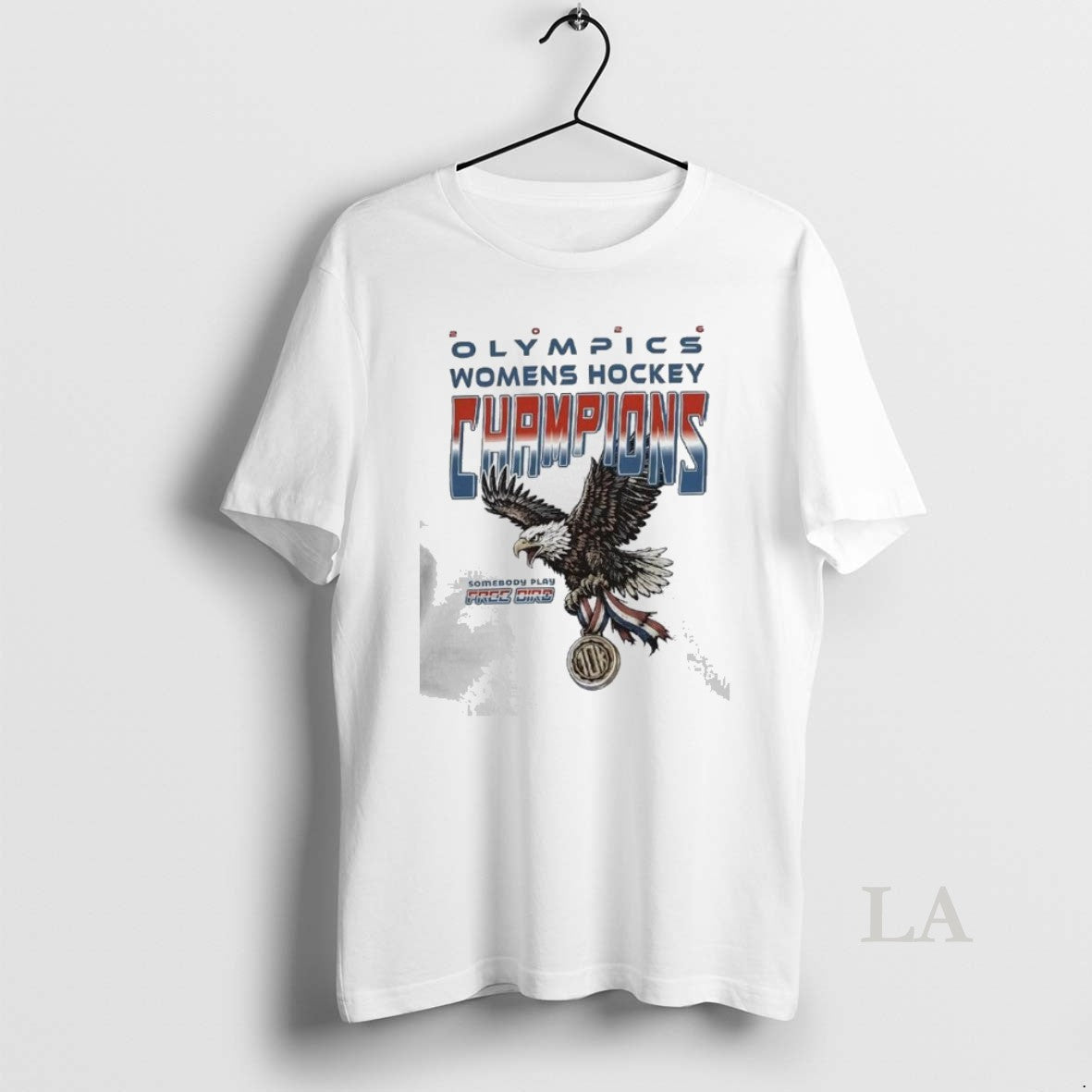 Original Winter Olympics Womens Hockey Champions Somebody Play Free Bird 2026 T-Shirts, Hoodie, Sweatshirt | HypeDripTees.com