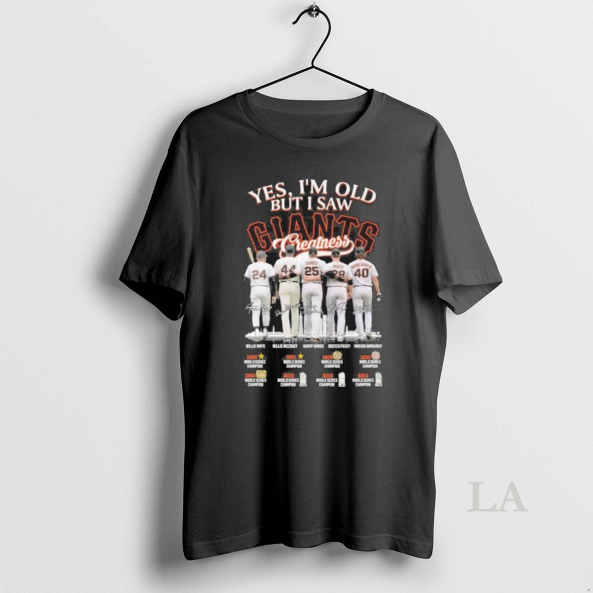 Original Yes Im Old But I Saw San Francisco Giants Legends Greatness T-Shirts, Hoodie, Sweatshirt | HypeDripTees.com