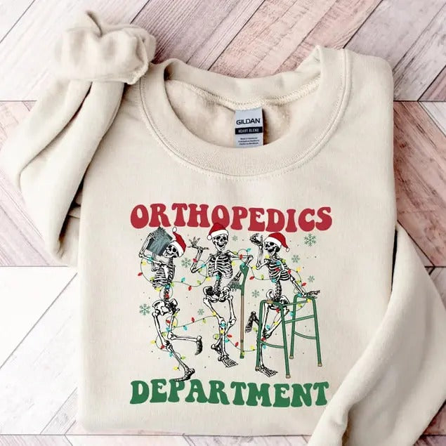 Orthopedic Department Sweatshirt, Ortho Christmas Nurse Sweatshirt, Skeleton Dancing Nurse Sweatshirt, Ortho Group Team...