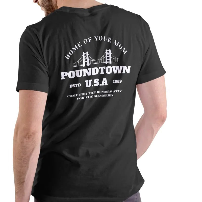 POUNDTOWN USA HOME OF YOUR MOM T Shirt, Unisex Cotton Casual Menswear Hoodie, Sweatshirt | HypeDripTees.com