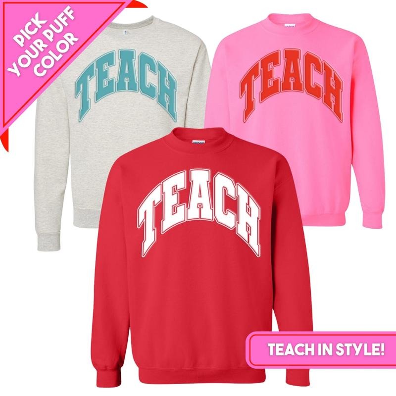 PUFF 'Teach' Sweatshirt T-Shirts, Hoodie | HypeDripTees.com