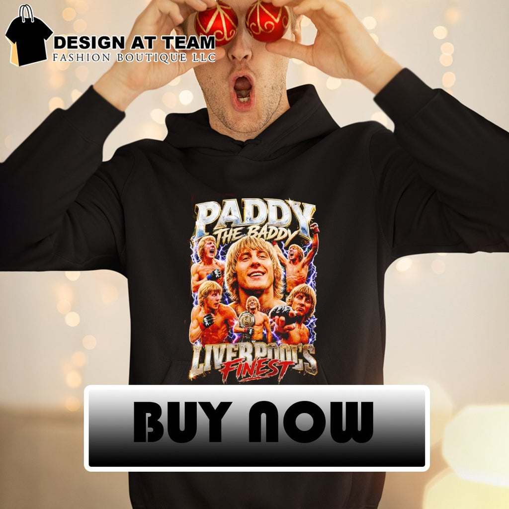 Paddy The Baddy Pimblett Liverpool’s Finest MMA graphic shirt