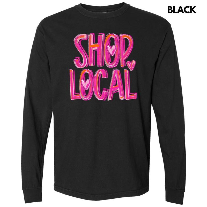 Painted Shop Local Long Sleeve Comfort Colors T-Shirt Hoodie, Sweatshirt | HypeDripTees.com