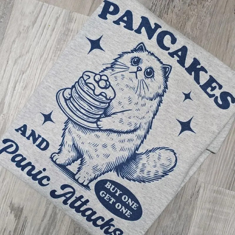 Pancakes and panic attacks Graphic Tee or Sweatshirt Hoodie | HypeDripTees.com