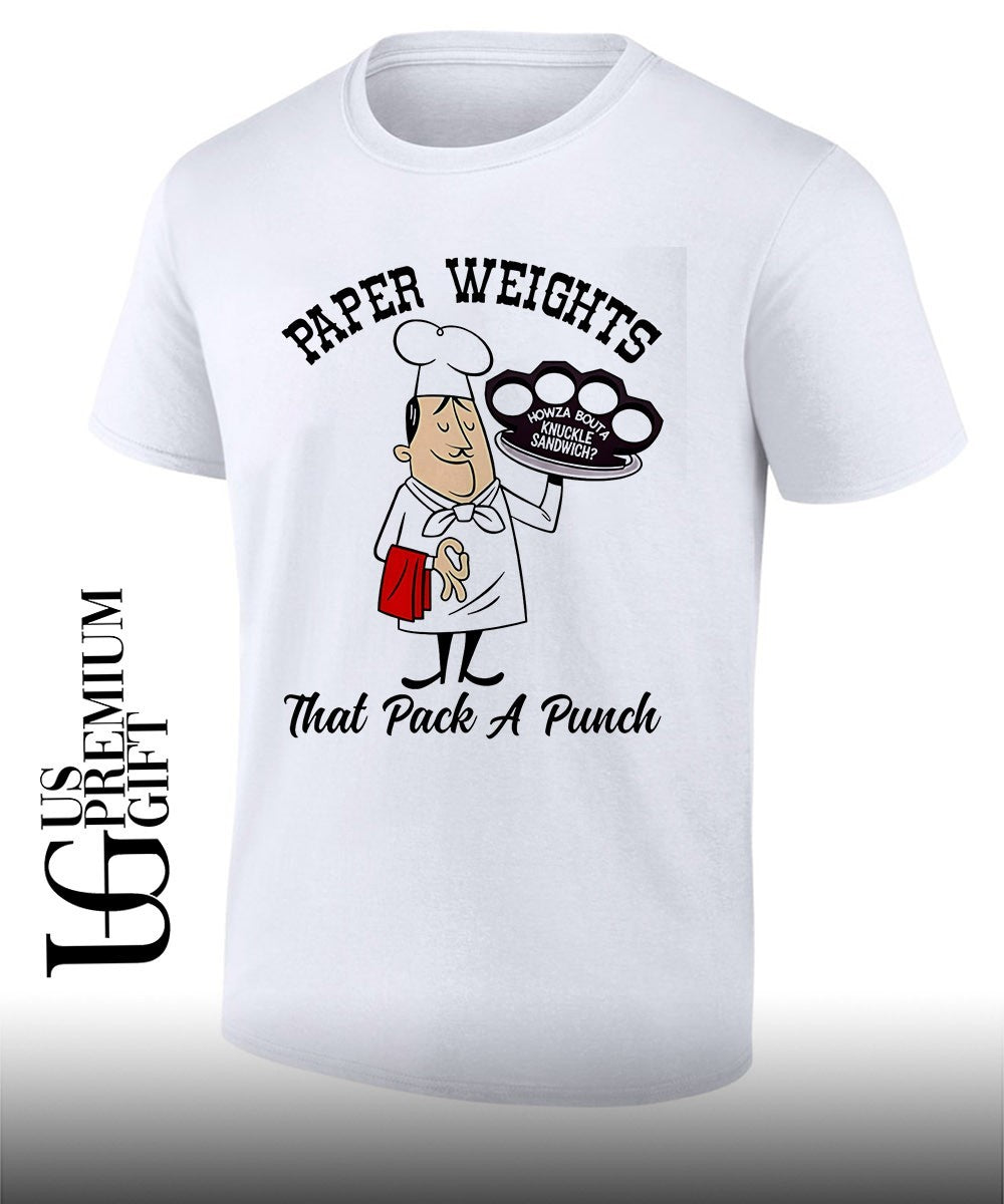 Paper Weights That Pack a Punch Knuckle Sandwich Chef shirt
