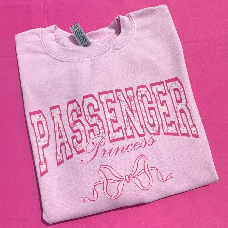 Passenger Princess Sweatshirt T-Shirts, Hoodie | HypeDripTees.com