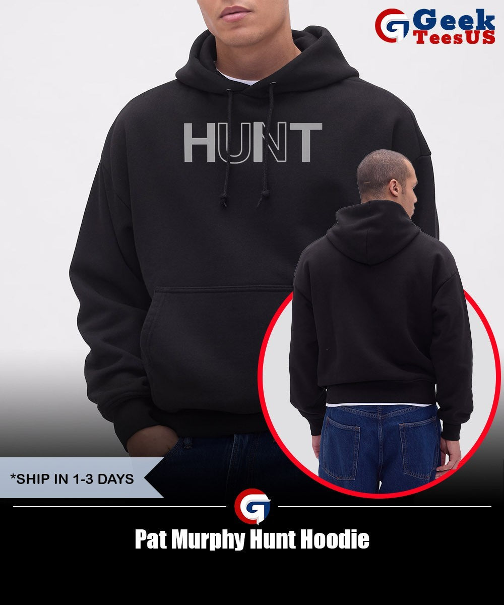 Pat Murphy Hunt shirt