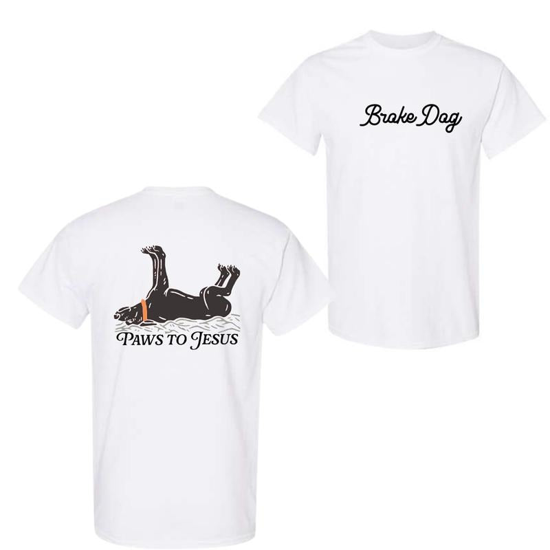 Paws to Jesus Broke Dog Shirt Good Morning Ladies, For Men And Women, Trendy Shirt Hoodie, Sweatshirt | HypeDripTees.com