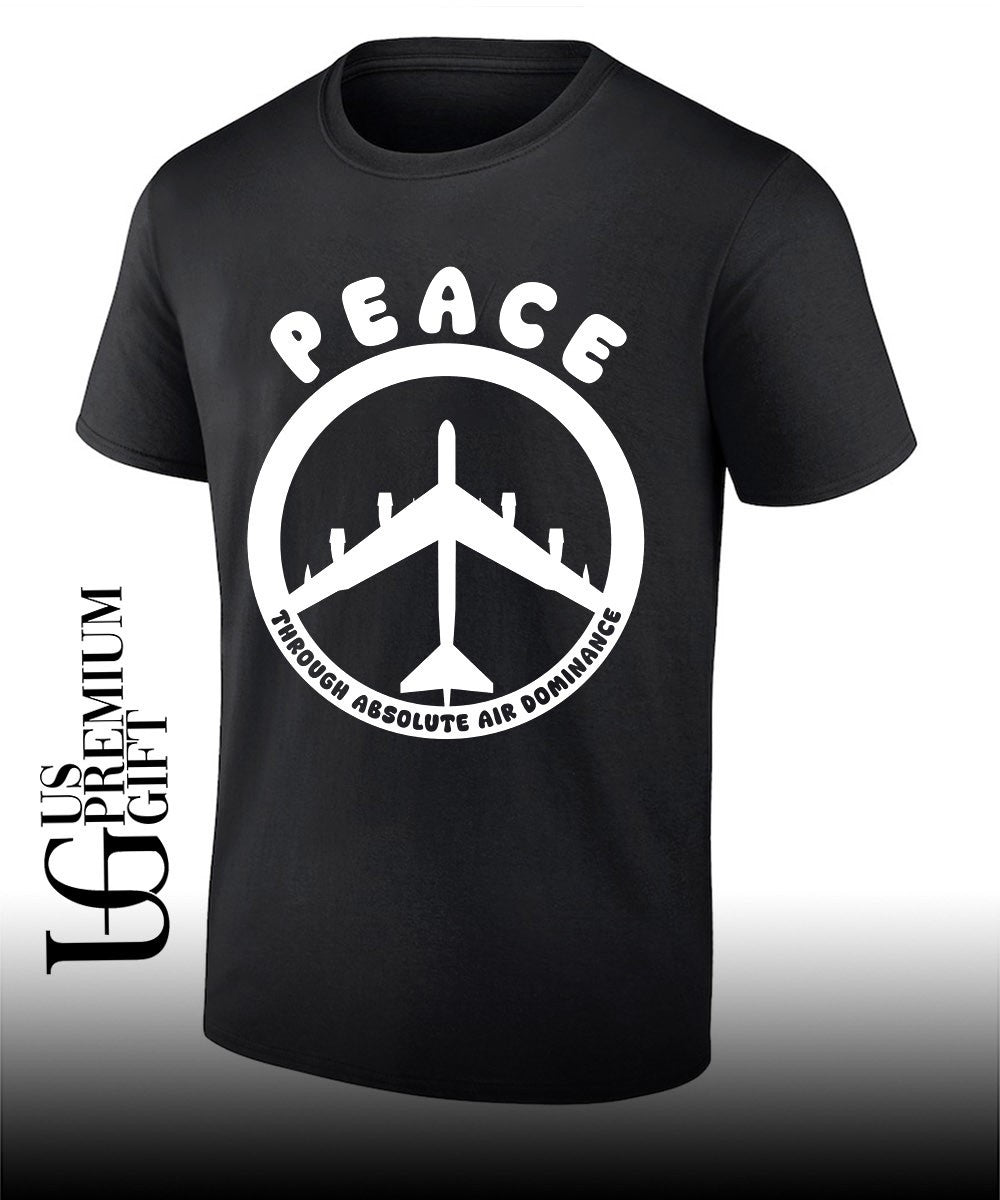 Peace through absolute air dominance shirt