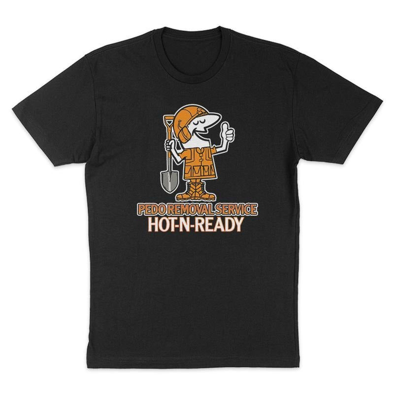 Pedo Removal Service Shovel Tee, Funny Shirt, Dark Humor Tee, Hoodie Sweatshirt | HypeDripTees.com