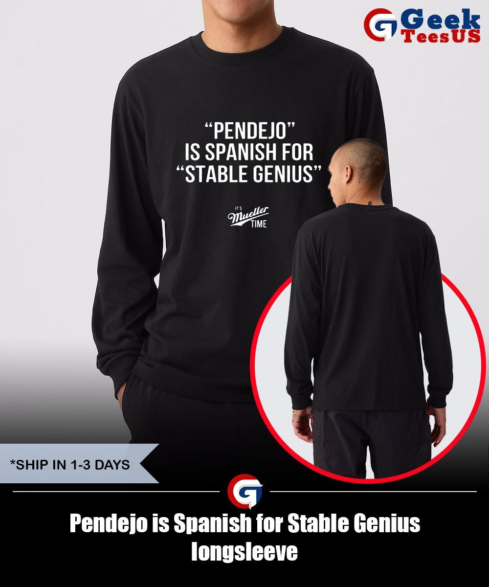 Pendejo is Spanish for Stable Genius shirt