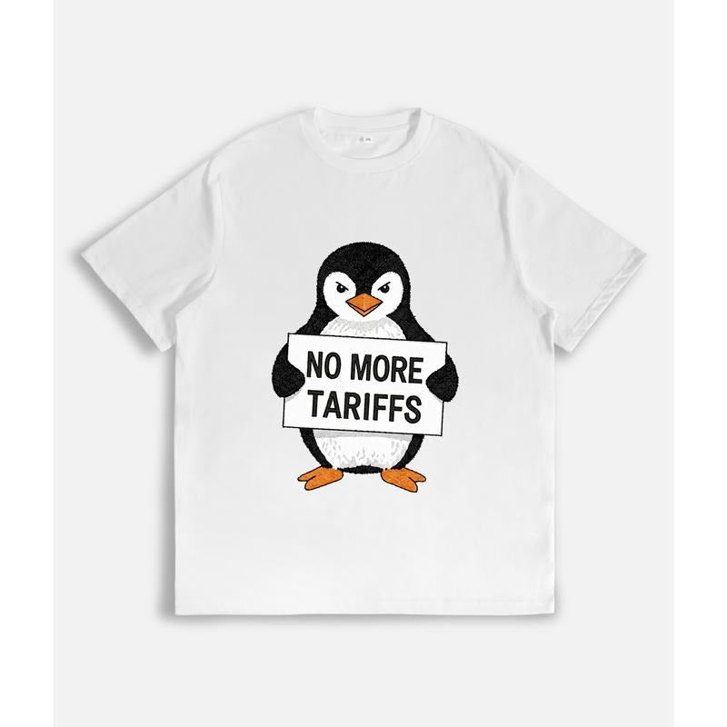 Penguin Holding a Sign Saying "NO MORE TARIFFS" on a T - Shirt Hoodie, Sweatshirt | HypeDripTees.com