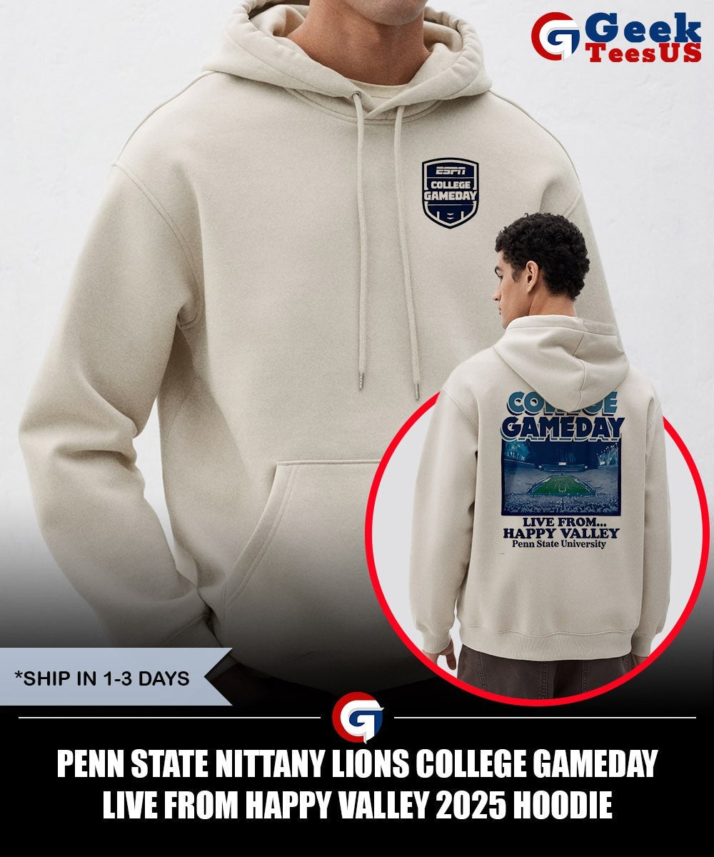 Penn State Nittany Lions College Gameday Live From Happy Valley 2025 shirt