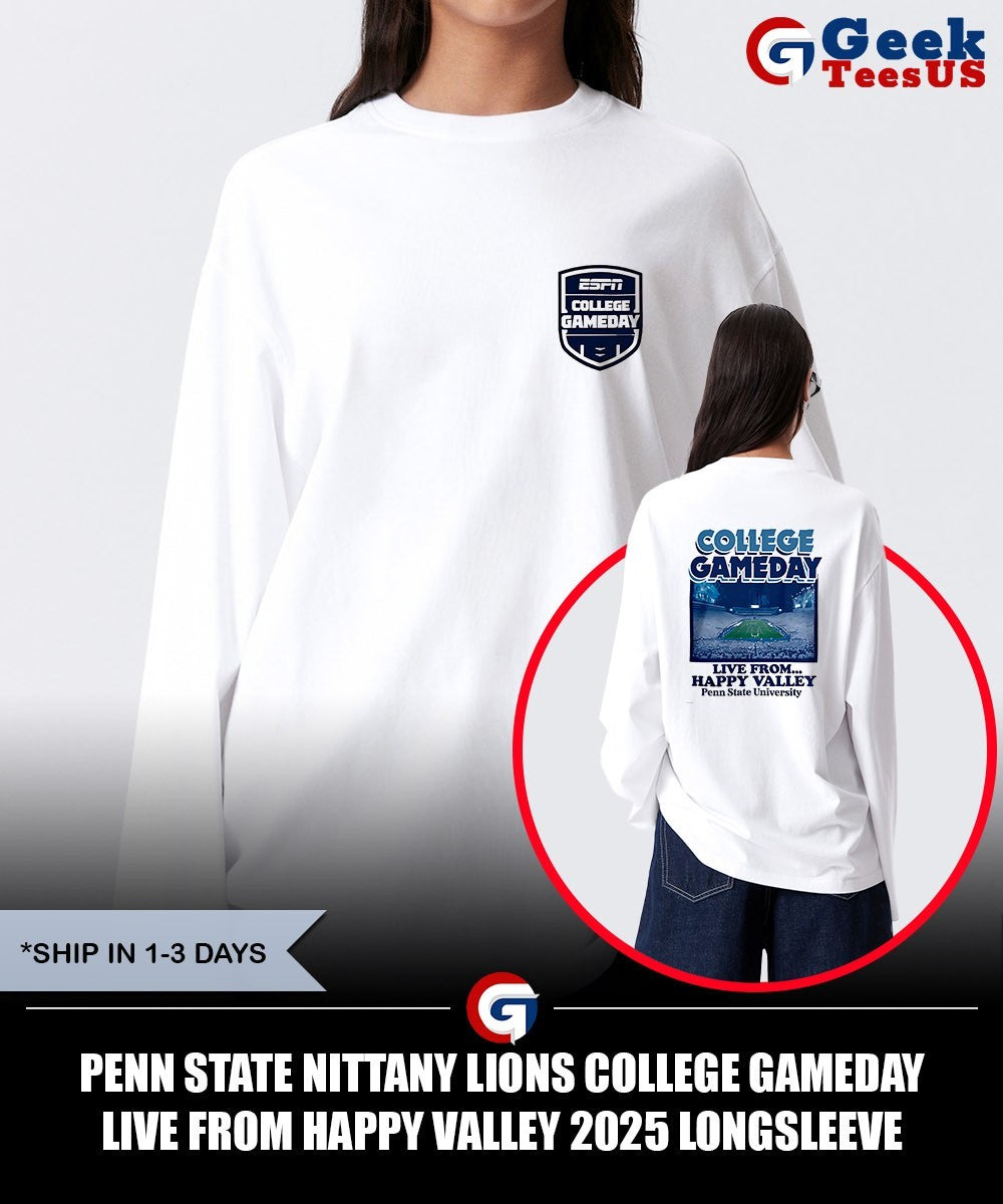 Penn State Nittany Lions College Gameday Live From Happy Valley 2025 shirt