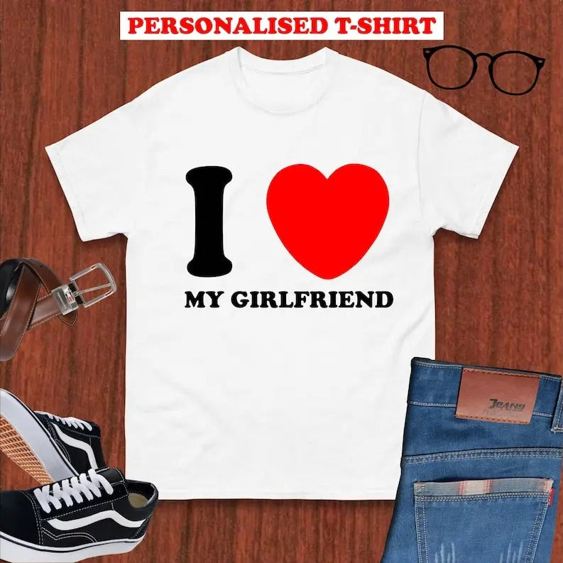 Personalised I Love Custom Text T-Shirt, Funny Valentines Day, Anniversary t shirt, I Love Custom made Unisex Tee Top,...