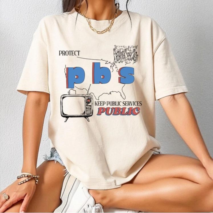 Personalized Protect PBS Liberal Group Shirt, PBS Support Local TV Broadcasting T-Shirt, Anti Oligarchy Billionaire...