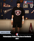 Philadelphia Phillies City love of brotherly shirt