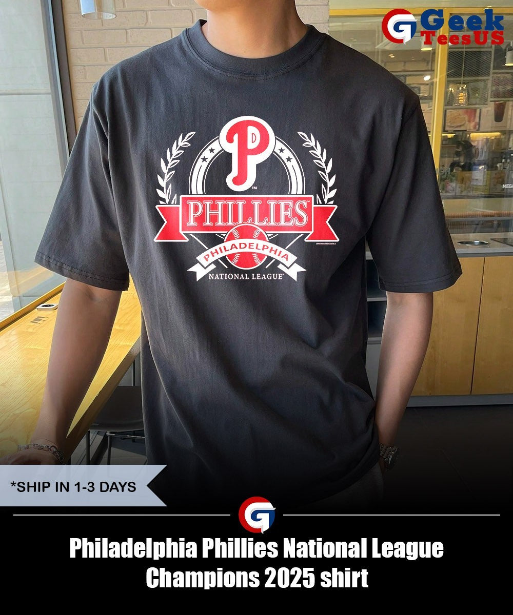 Philadelphia Phillies National League Champions 2025 shirt