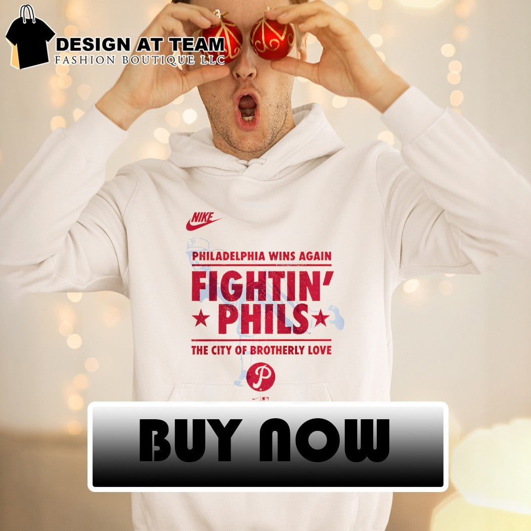 Philadelphia Wins Again Fightin’ Phils The City Of Brotherly Love Philadelphia Phillies Baseball MLB 2026 shirt
