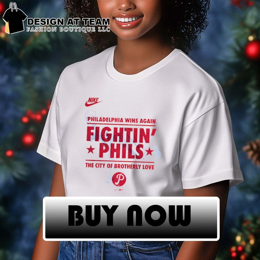 Philadelphia Wins Again Fightin’ Phils The City Of Brotherly Love Philadelphia Phillies Baseball MLB 2026 shirt