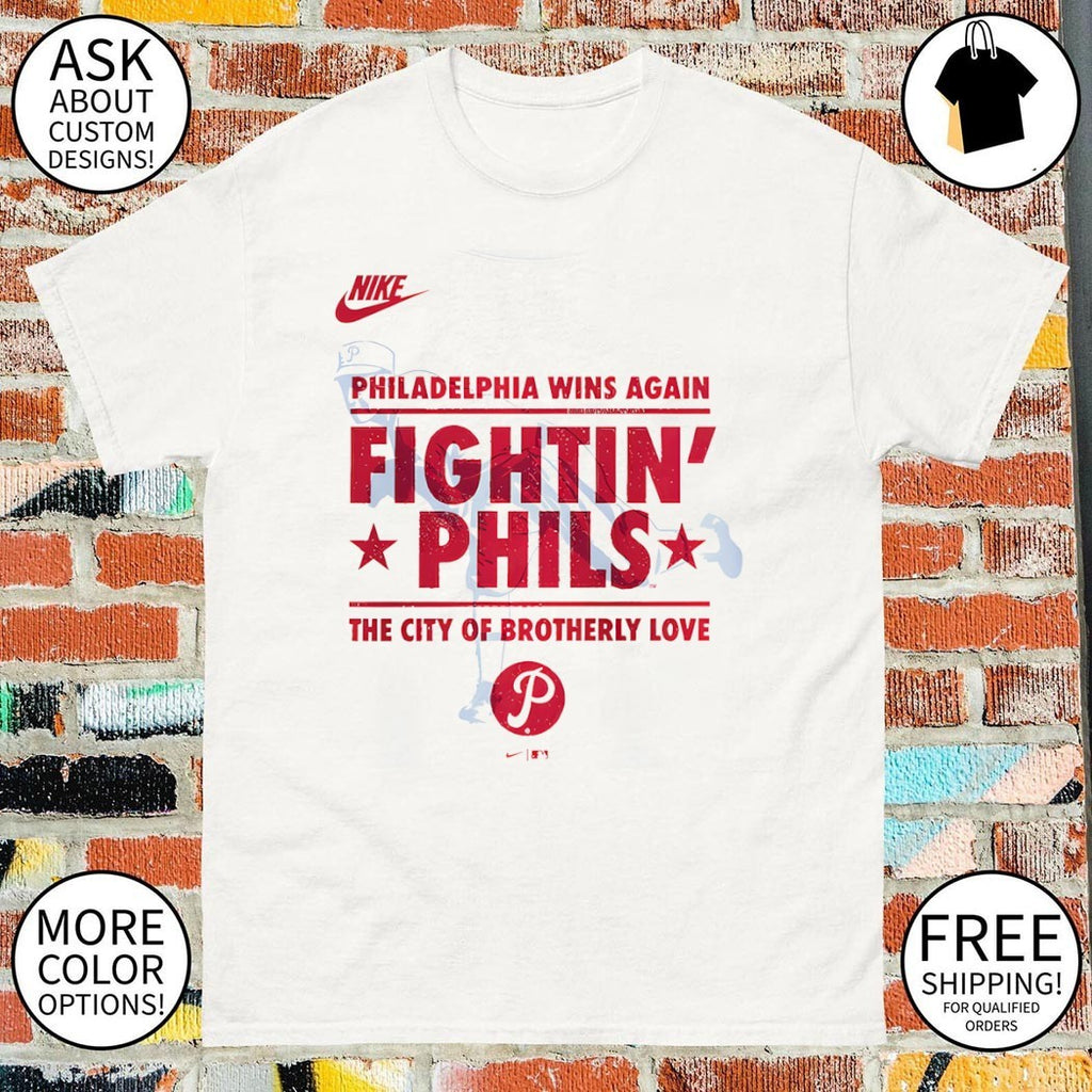 Philadelphia Wins Again Fightin’ Phils The City Of Brotherly Love Philadelphia Phillies Baseball MLB 2026 shirt