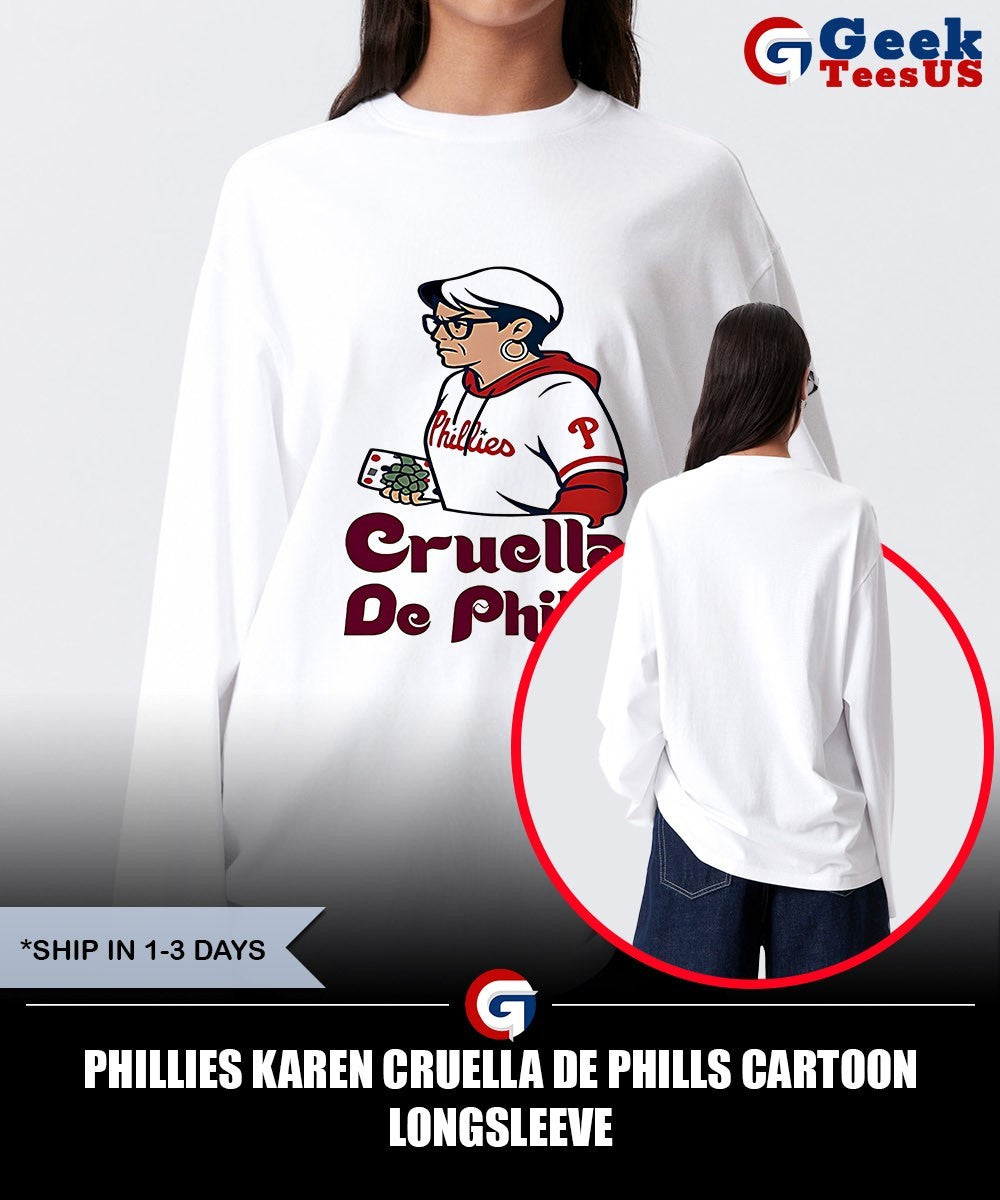 Phillies Karen Cruella De Phills cartoon shirt
