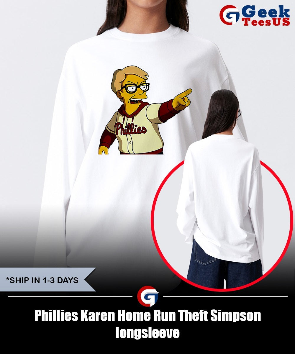 Phillies Karen Home Run Theft Simpson shirt