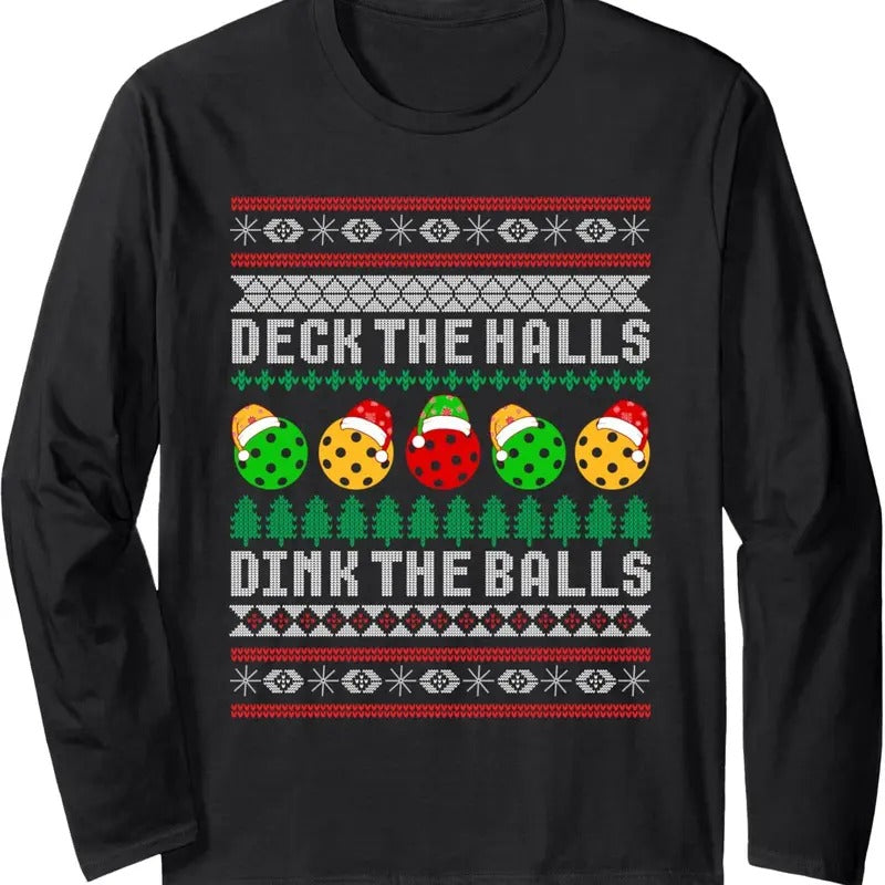 Pickleball Christmas Ugly Sweater Holiday Party Long Sleeve T-Shirt Hoodie, Sweatshirt | HypeDripTees.com