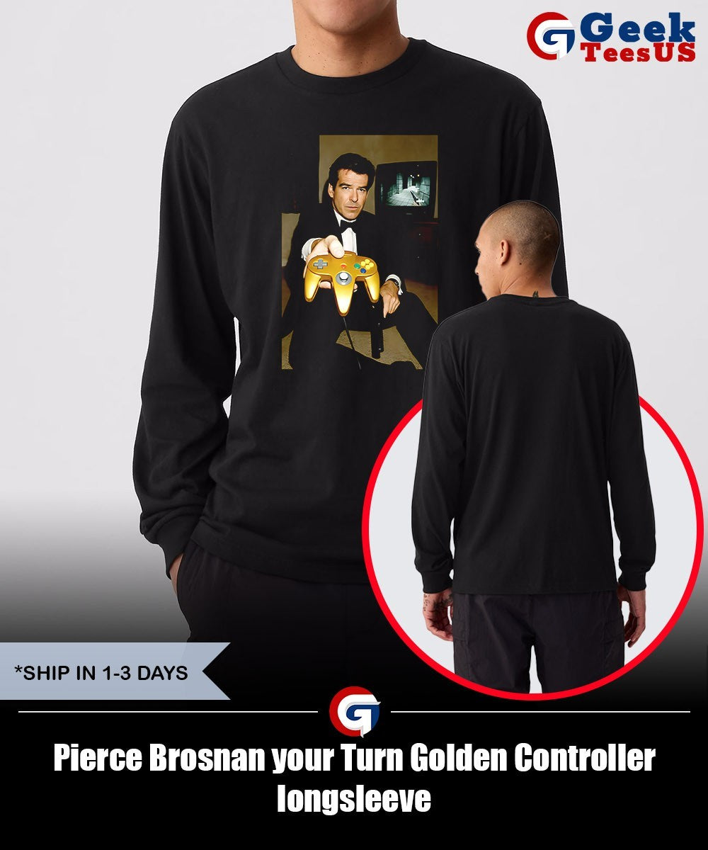 Pierce Brosnan your Turn Golden Controller shirt