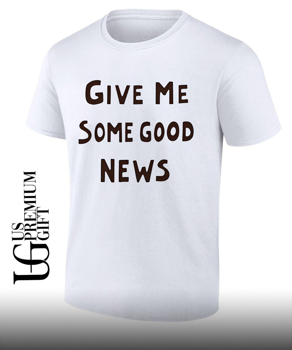 Pink give me some good news classic T-shirt