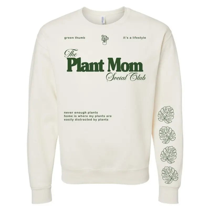 'Plant Mom Social Club' Crewneck Sweatshirt T-Shirts, Hoodie | HypeDripTees.com