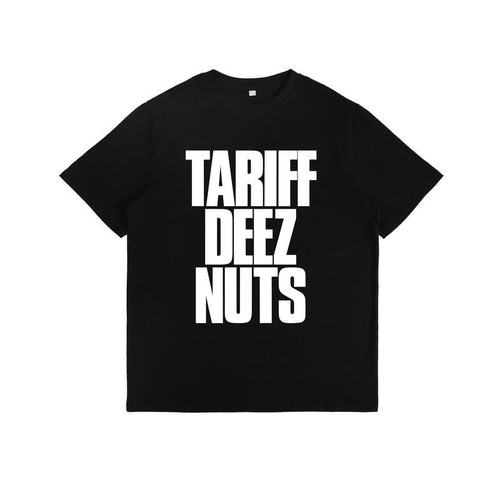 Playful T - Shirt: "TARIFF DEEZ NUTS" Slogan Hoodie, Sweatshirt | HypeDripTees.com
