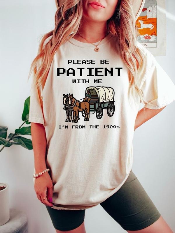 Please Be Patient With Me I'm From The 1900s Shirt, 80s 90s T-Shirt, Funny Birthday Gift For 90s, 1900s Graphic Tee, Cute...
