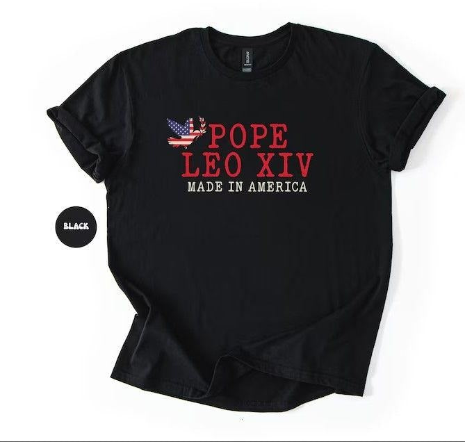 Pope Leo XIV Shirt, First American Pope Tee, Robert Prevost T-Shirt Hoodie, Sweatshirt | HypeDripTees.com