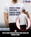 Popes from Chicago Popes from Green Bay rivalry shirt