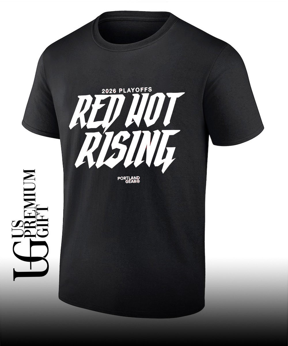 Portland Gear 2026 Playoffs Red Hot Rising shirt