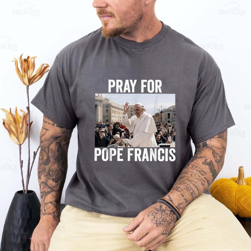 Pray For Francis Pope Francis Christian Catholic T-Shirt Crew Neck Short Sleeve T-Shirt Tops Trendy for Unisex Hoodie,...