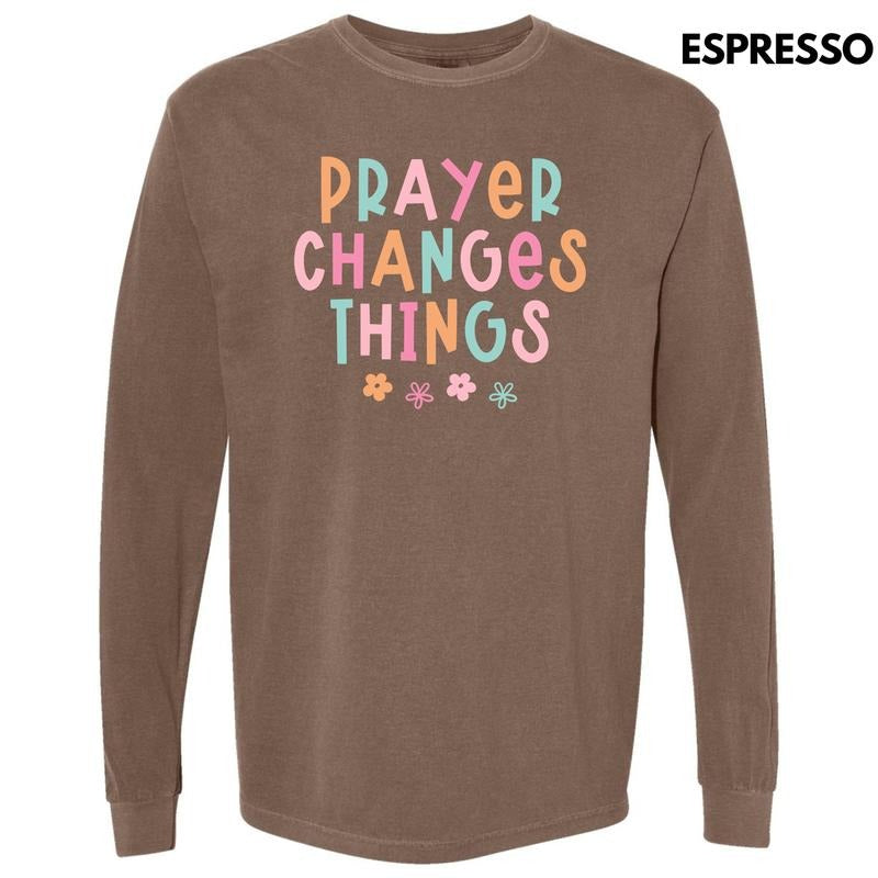 Prayer Changes Things Long Sleeve Comfort Colors T-Shirt 'NLB' Hoodie, Sweatshirt | HypeDripTees.com
