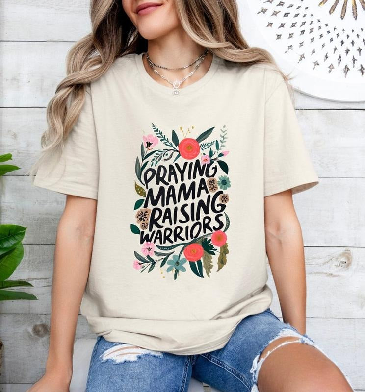 Praying Mama Raising Warriors Shirt, Christian Mama Shirt, Faith Based Apparel, Christian Shirt, Women Of The Bible,...