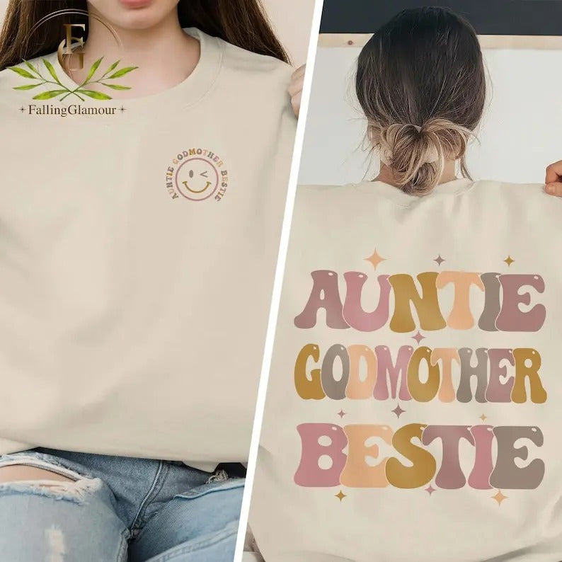 Premium  Auntie Godmother Bestie Sweatshirt, Auntie Shirt, Godmama Sweater, Funny Godparent Sweater, Aunt Gift, Godmother...