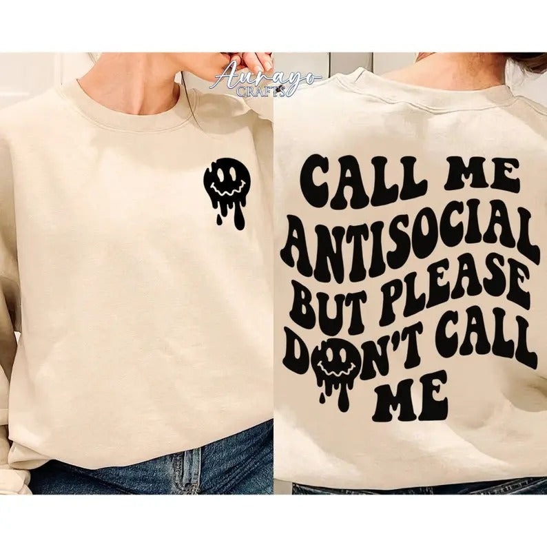Premium  Call Me Antisocial But Please Don't Call Me Shirt, Antisocial shirt, Funny antisocial tee, Introvert tee, Anti...